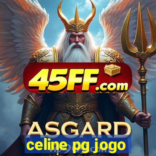 celine pg jogo